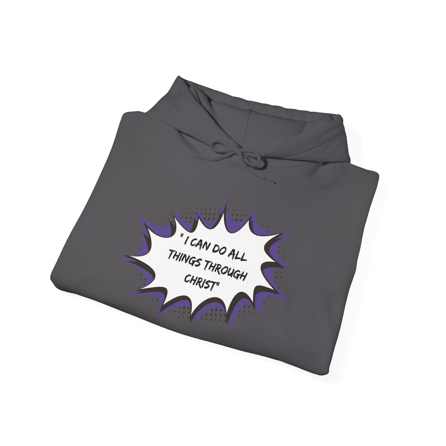 Christian Inspirational Hoodie - 'I Can Do All Things Through Christ'