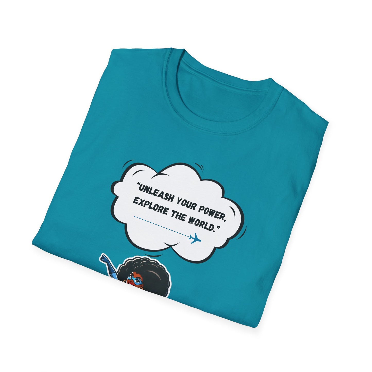 Unleash Your Power, Explore the World Women's Travel Tee Unisex Softstyle T-Shirt