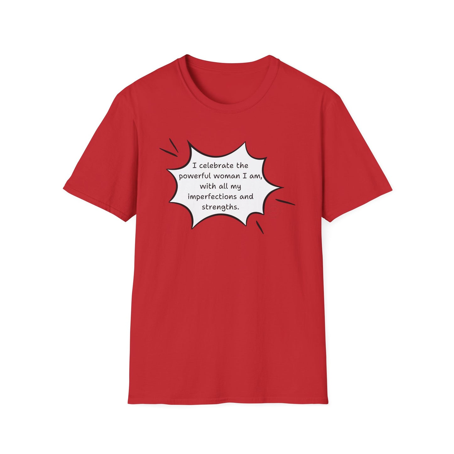 Empowering Women T-Shirt - "I Celebrate the Powerful Woman I Am" - Unisex Softstyle Tee