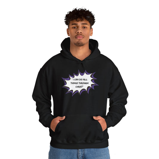 Christian Inspirational Hoodie - 'I Can Do All Things Through Christ'