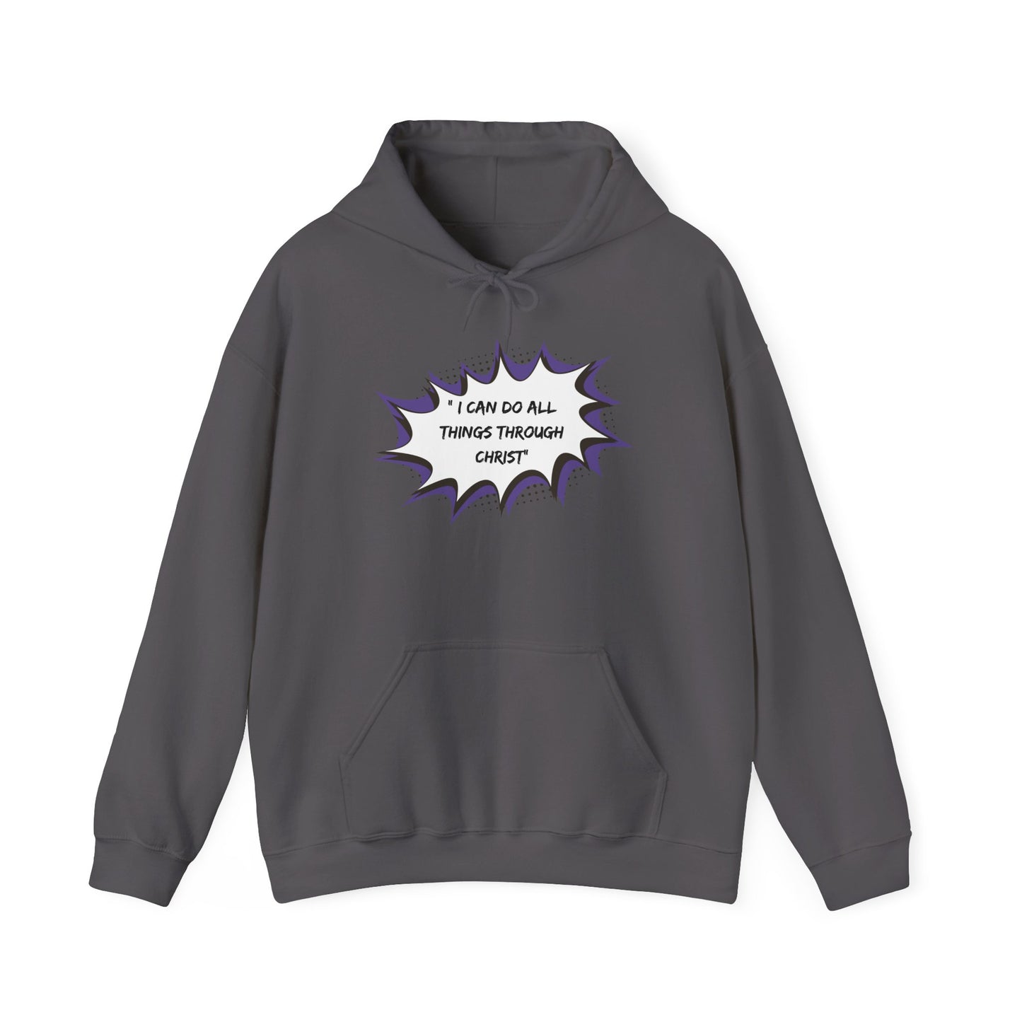 Christian Inspirational Hoodie - 'I Can Do All Things Through Christ'