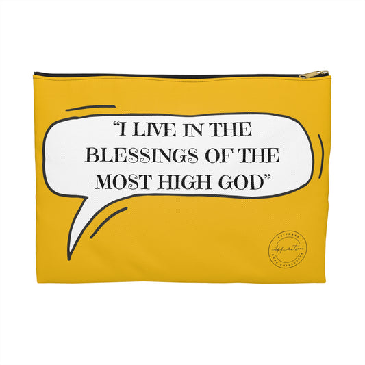 I live in the blessings Accessory Pouch