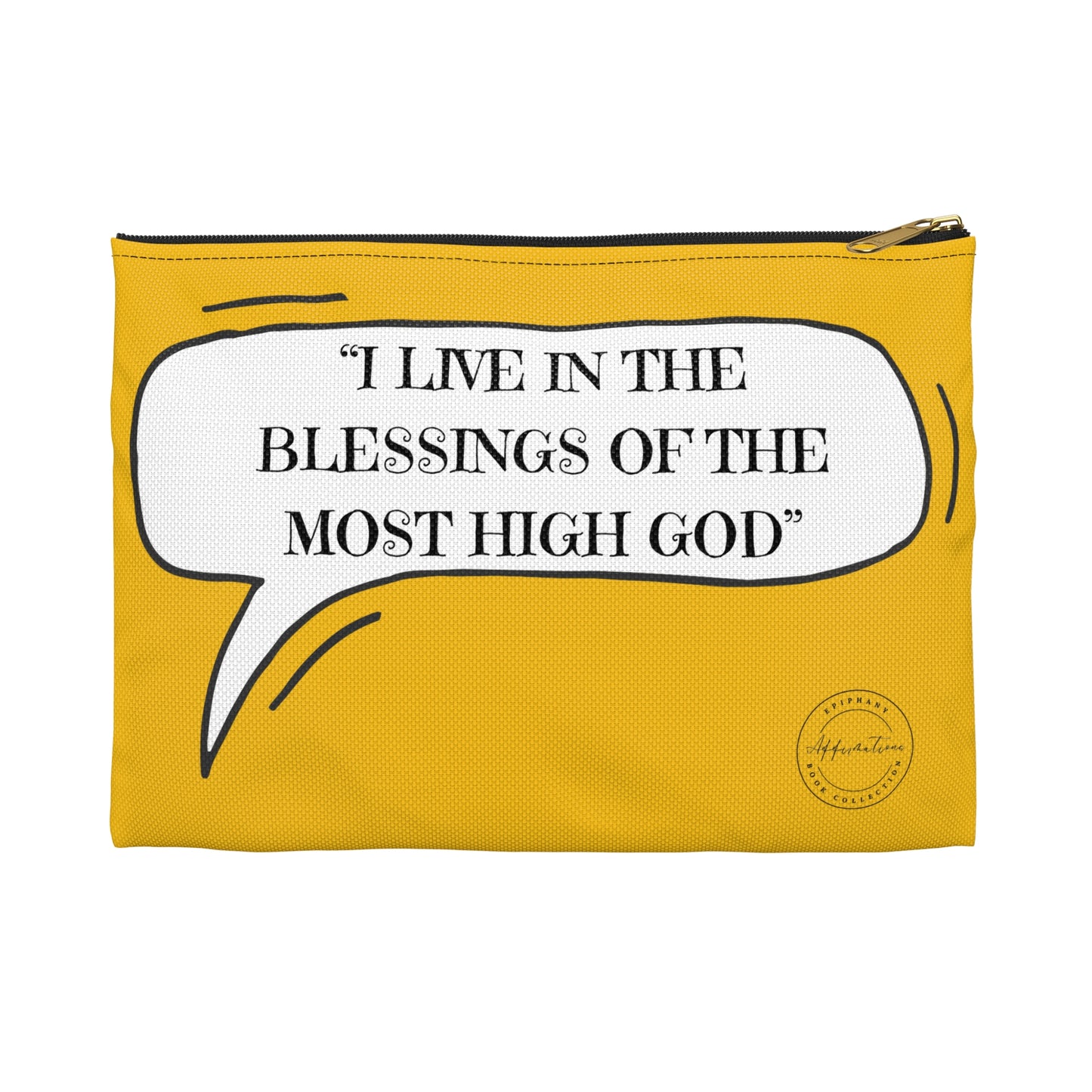 I live in the blessings Accessory Pouch