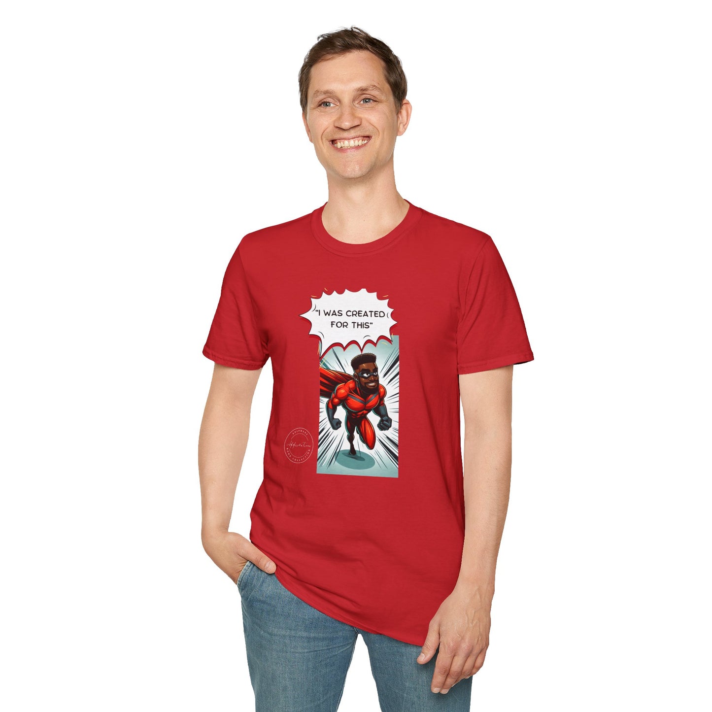 Men's I was created for this Unisex Softstyle T-Shirt